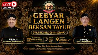 LIVE! PAGELARAN LANGEN TAYUB SETYO BUDOYO || DUSUN SIDOREJO DESA SUDIMORO || KARTAR SATRIA MUKTI