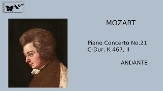 Mozart - Piano Concerto No 21, C Dur, K 467, II Andante