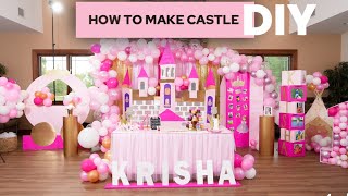 Baby Girl 1st Birthday Decorations -  DIY How to make Castle | Birthday party | decoration