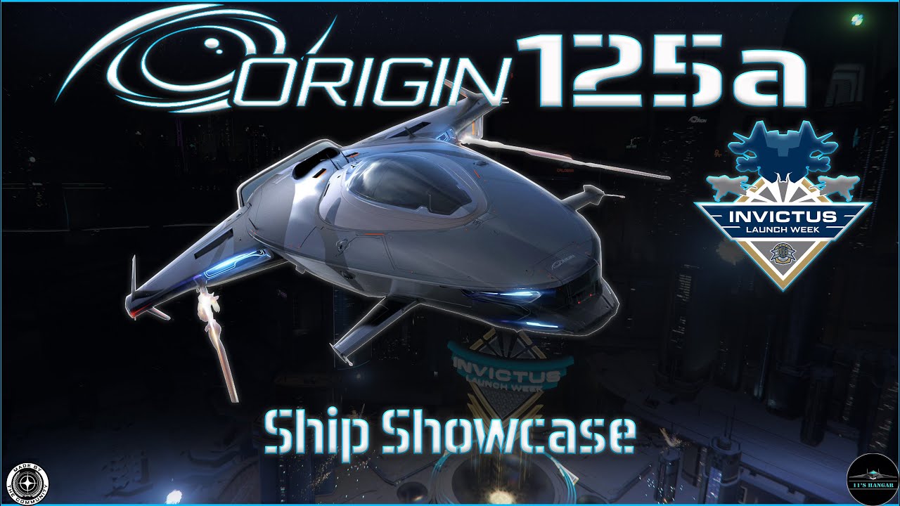 Star Citizen: Origin 125a Invictus 2951 Showcase - YouTube
