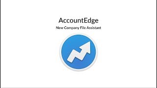 The New Company File Assistant