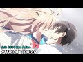 Atrimy dear moments official trailer 1 new anime starts july 2024