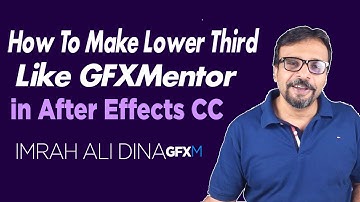 How to Make Lower Third like GFXmentor in Adobe After Effects cc