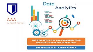 Data Analytics and the auditor- The AAA examining team article (relevant for Sept/ Dec 2019 exams)