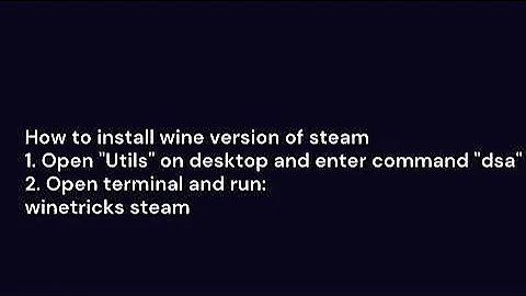 SteamBSD - How to install wine version of steam