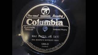 Sol Hoopii's Novelty Trio   Mai Poina Oe Ia'U
