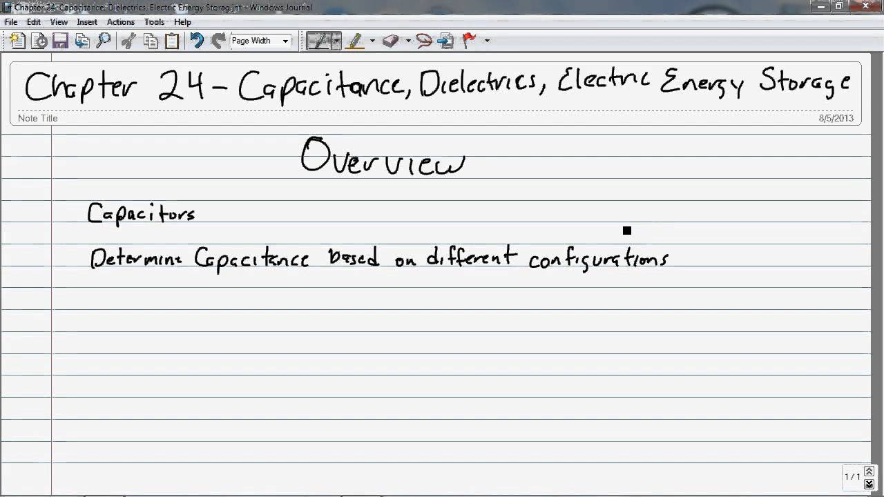 0900 Chapter 24 Capacitance, Dielectrics, Electric Energy Storage Overview