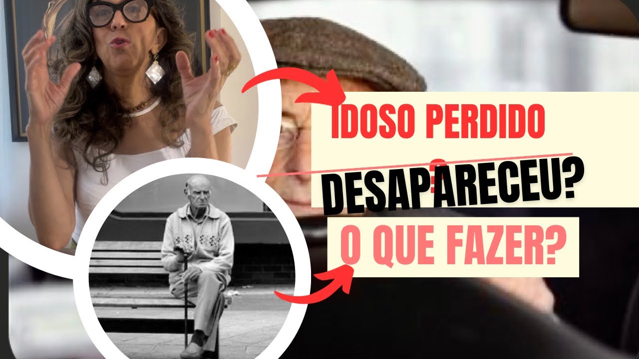 SEU FAMILIAR SUMIU? DESAPARECEU? O QUE FAZER?@DEMENCIADEALZHEIMER