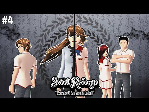Sweet Revenge #4 || SAKURA SCHOOL SIMULATOR DRAMA