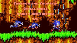 Confronting Yourself (Final Zone) | Sonic 3 AIR Edition | V3 | Sonic.exe