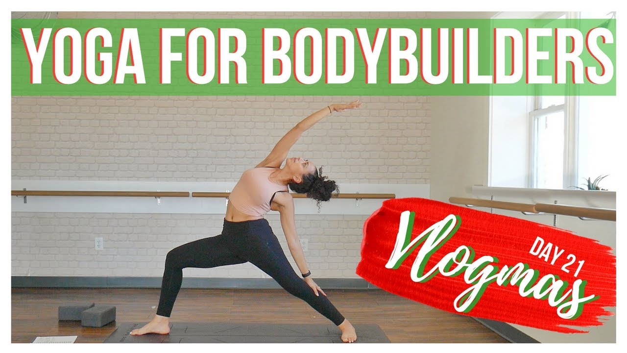 25 Min. Yoga For Bodybuilders, Weightlifters & Olympic Lifters