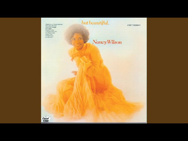 Nancy Wilson - Oh Look At Me Now