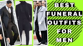 Best Funeral Outfits for Men | Special Collection |what can men wear to a funeral?!!