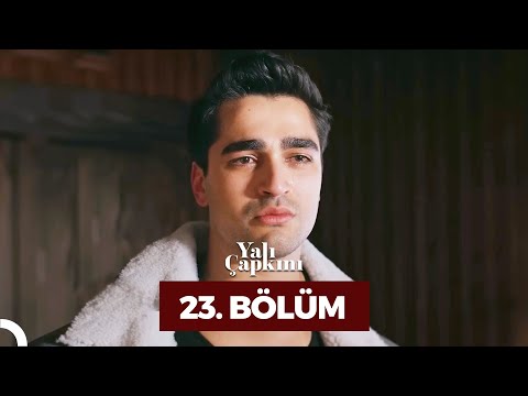 Yalı Çapkını 23. Bölüm