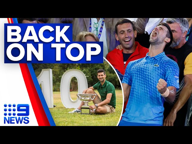 Djokovic claims 10th Australian Open title ‘biggest victory in my life’ | 9 News Australia