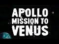 The Post-Apollo Human Mission to Venus