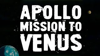 The Post-Apollo Human Mission to Venus by The Vintage Space 223,509 views 3 years ago 25 minutes