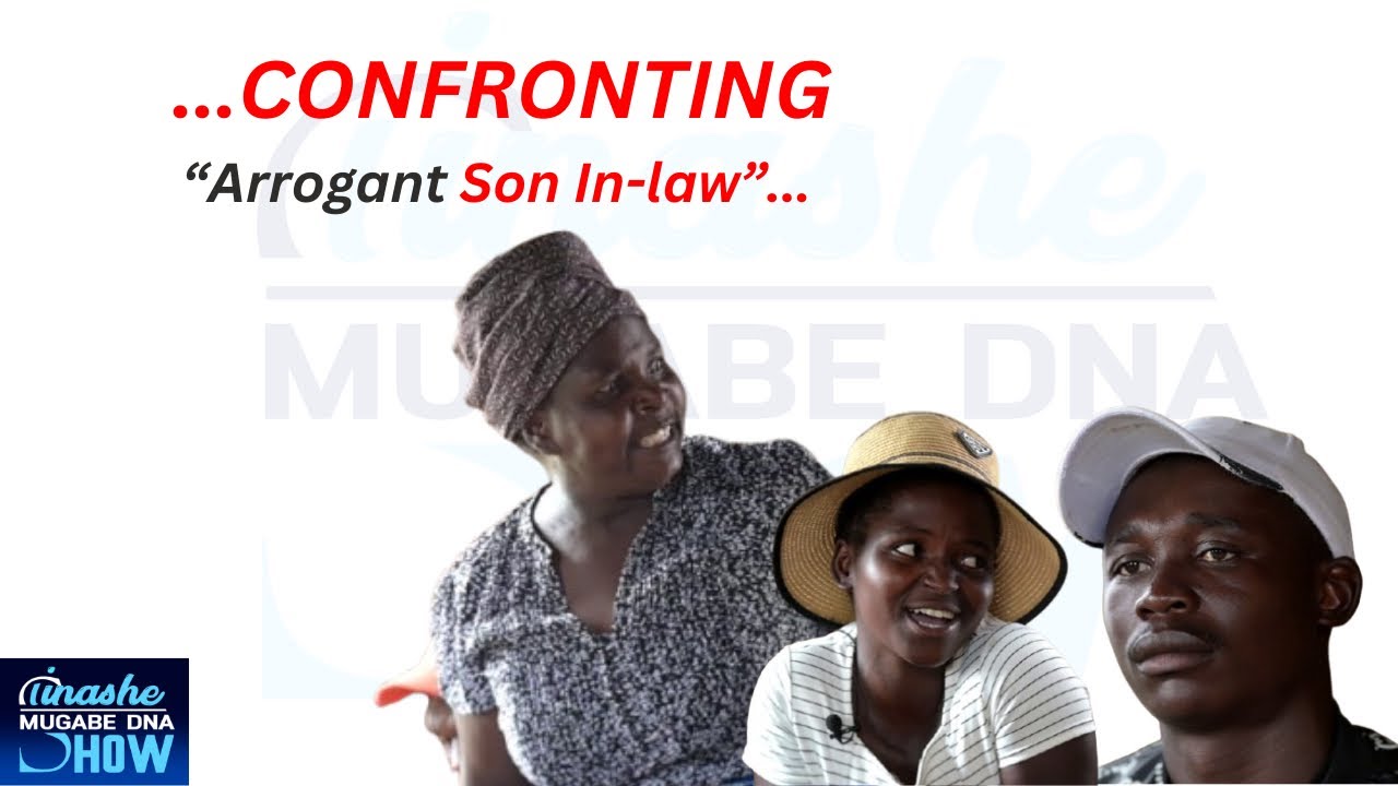 CONFRONTING ARROGANT SON-IN-LAW🔥:TINASHE MUGABE DNA SHOW #documentaries