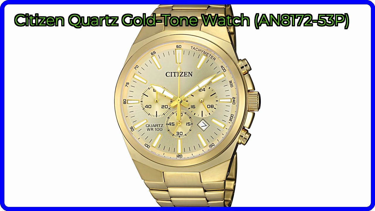 REVIEW (2026): Citizen Quartz Gold-Tone Watch (AN8172-53P