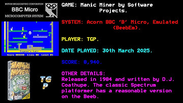 Manic Miner - Software Projects - BBC Micro - Emulated (BeebEm) - 8,940 points.