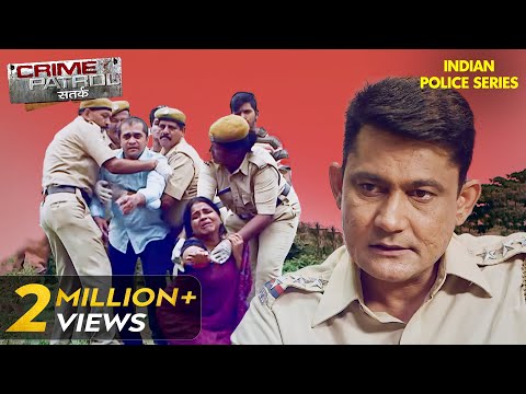 इस Case ने किया इंसानियत को शर्मसार | Crime Patrol Series | Hindi TV Serial