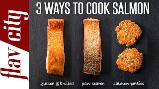 3 Ways To Cook Salmon - In The Pan, Broiler, & Salmon Patties - Bobby's Kitchen Basics