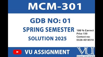 MCM 301 GDB 1 Solution 2025 || Solution BY VU ASSIGNMENT ||