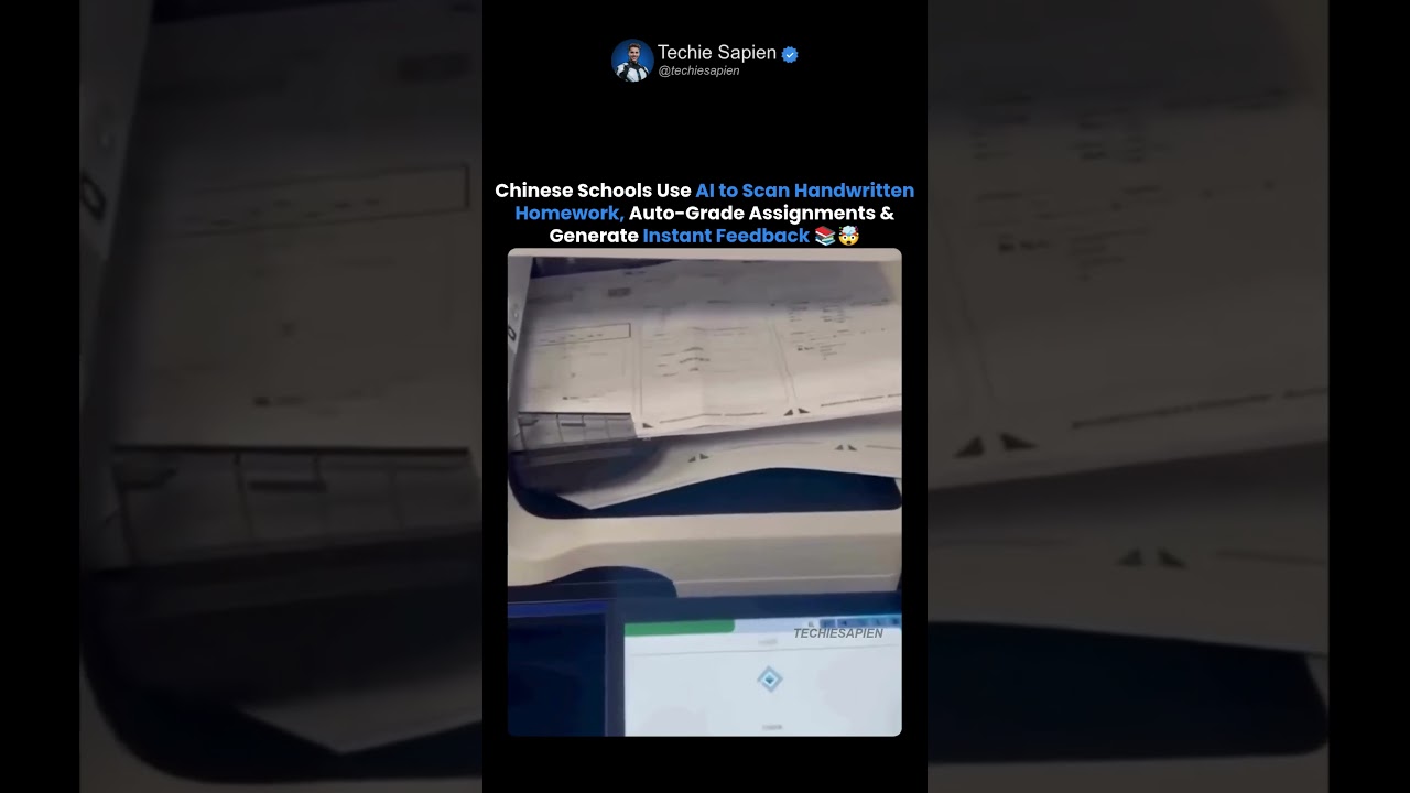 Chinese Schools Use AI to Scan Homework and Grade Assignments Instantly 🤖🤯
