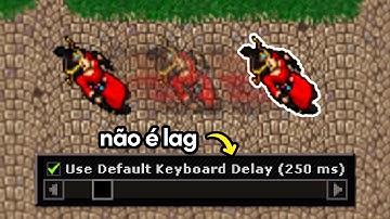 É por isso que seu personagem anda "travado" no Tibia