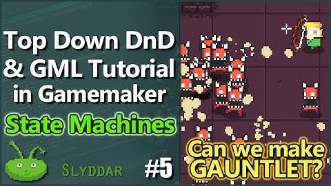 Top Down DnD & GML Tutorial in Gamemaker #5 State Machines