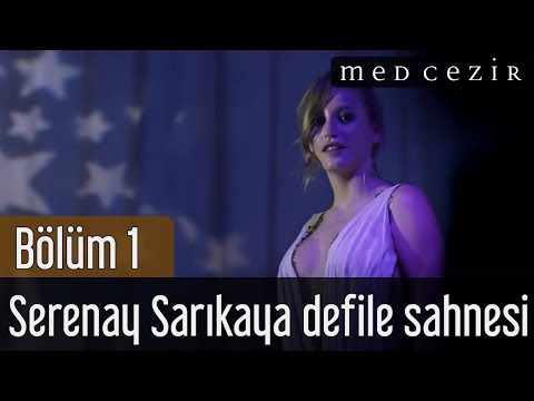 Medcezir 1.Bölüm | Serenay Sarıkaya Defile Sahnesi