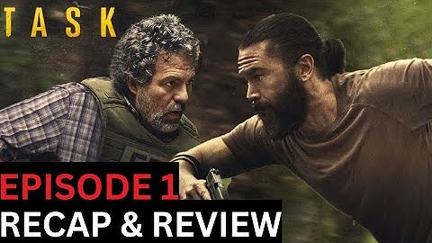 Task - Episode 1 Recap & Review