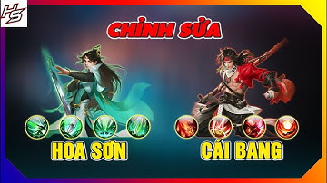 VLTK MOBILE - Chi tiết chỉnh sửa kỹ năng Hoa Sơn - Chỉnh sửa kỹ năng Cái bang | Thiên Nhai TV