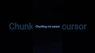 difference between chunking and cursor in laravel