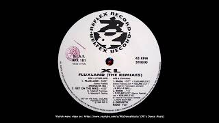 XL - Fluxland (Energetik Mix) (90's Dance Music) ✅