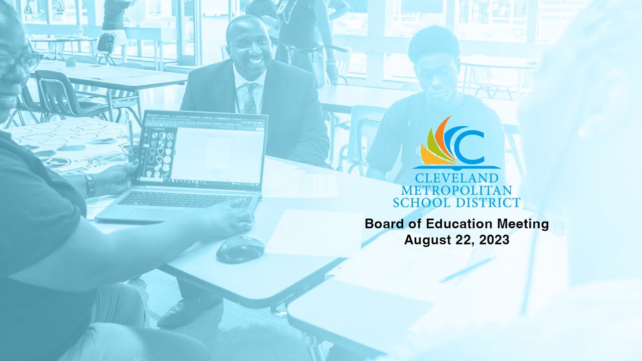 CMSD Board of Education Meeting - August 22, 2023 - YouTube