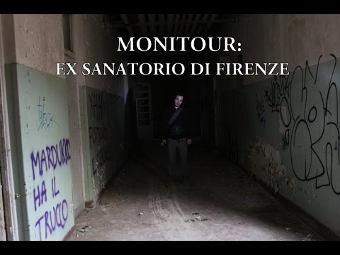 MoniTour: Ex Sanatorio di Firenze