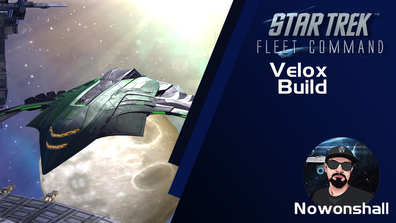 Star Trek - Fleet Command - Velox Build