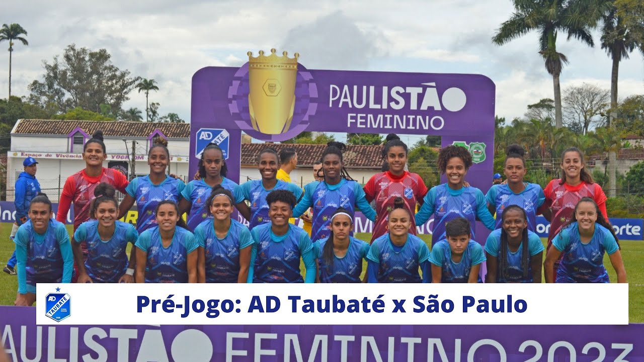 Pré-Jogo: AD Taubaté x São Paulo - YouTube