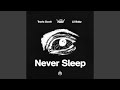 Never Sleep