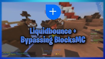 Best new *FREE CLIENT*  | BlocksMC Bypasses  | Config + Client Download  | LiquidBounce+