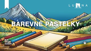 BAREVNÉ PASTELKY 🖍️🎨🌈 - edukativní audio pohádka na spaní pro děti (2024)