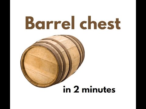 Barrel chest in under 2 mins!
