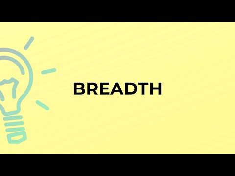 What is the meaning of the word BREADTH?