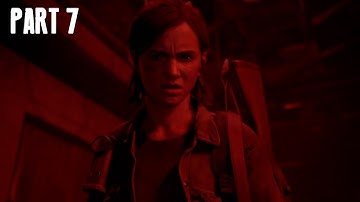 The Last of Us Part 2 Remastered Full Grounded Walkthrough (Part 7)