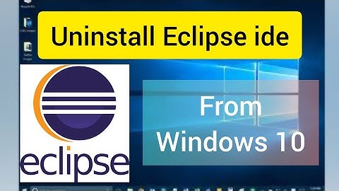 How to uninstall eclipse ide on windows 10