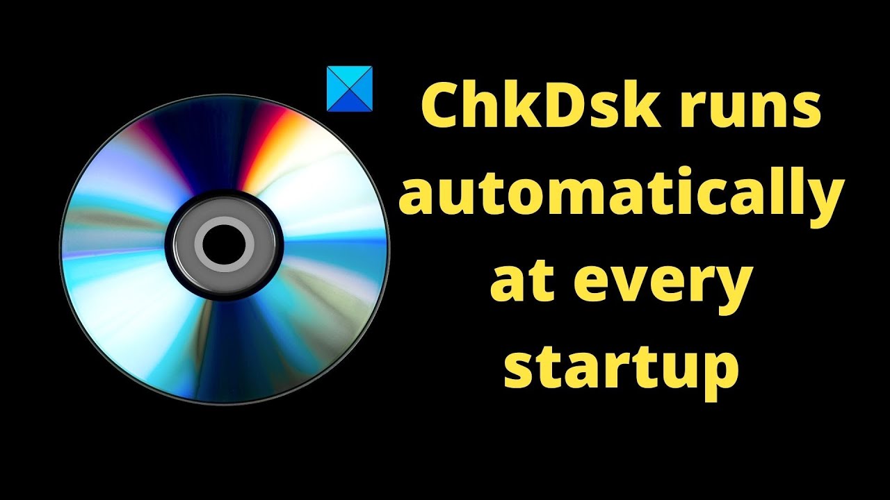 how to run a disk check at startup