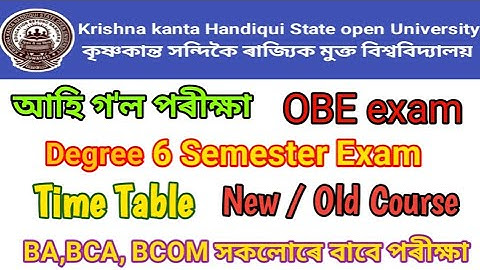 Kkhsou Time Table // Digree 6 semester // New // Old  Course // OBE exam Time Table