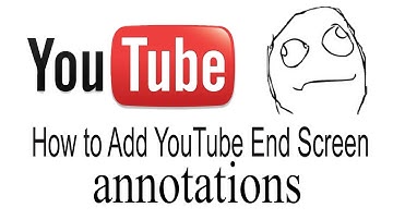 How to add end screen annotations to your YouTube Videos