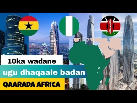 10ka dal ee ugu dhaqaalaha badan Africa